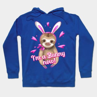 Sloth Cute and Funny Bunny Hoodie